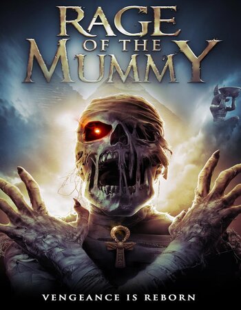 Rage of the Mummy (2018) Dual Audio [Hindi-English] ORG 720p WEB-DL x264 ESubs