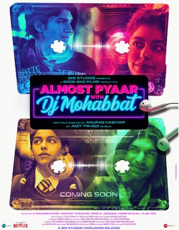 Almost Pyaar with DJ Mohabbat 2023 Hindi ORG 1080p 720p 480p WEB-DL x264 ESubs Full Movie Download