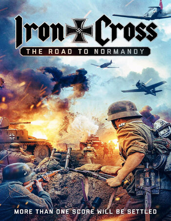 Iron Cross – The Road to Normandy (2022) Dual Audio [Hindi-English] ORG 720p WEB-DL x264 ESubs