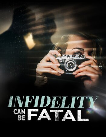 Infidelity Can Be Fatal 2023 English 720p 1080p WEB-DL Download