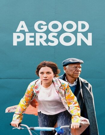A Good Person 2023 English 720p 1080p WEB-DL ESubs