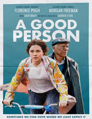 A Good Person 2023 English ORG 1080p 720p 480p WEB-DL x264 ESubs Full Movie Download