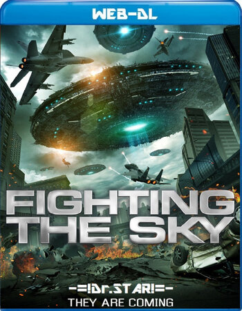 Fighting the Sky 2018 Dual Audio Hindi ORG 720p 480p WEB-DL x264 ESubs Full Movie Download
