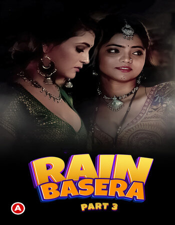Rain Basera 2023 (Part-03) Complete Hindi 720p WEB-DL x264 Download
