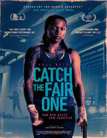 Catch the Fair One 2021 Dual Audio Hindi ORG 720p 480p WEB-DL x264 ESubs Full Movie Download