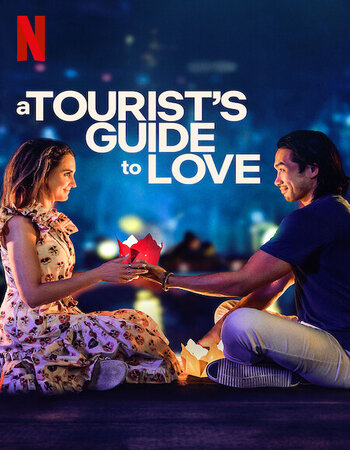 A Tourists Guide to Love 2023 Dual Audio [Hindi-English] ORG 720p 1080p WEB-DL x264 ESubs