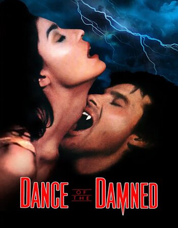 Dance of the Damned 1989 Dual Audio Hindi ORG 720p 480p BluRay x264 ESubs Full Movie Download