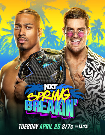 WWE NXT - Spring Breakin 25th April 2023 Main Event 720p 480p WEBRip x264 Download
