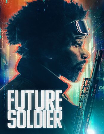 Future Soldier 2023 English 720p 1080p WEB-DL ESubs Download