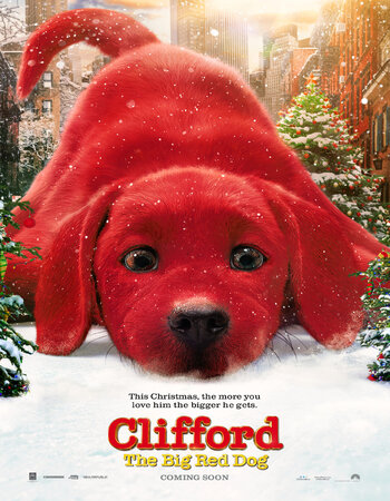 Clifford The Big Red Dog 2021 Dual Audio [Hindi-English] ORG 720p 1080p BluRay x264 ESubs