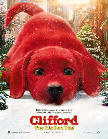 Clifford the Big Red Dog 2021 Dual Audio [Hindi-English] 720p 1080p BluRay x264 ESubs Download