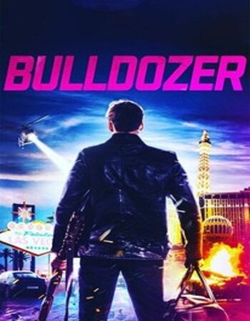 Bulldozer (2021) Dual Audio [Hindi-English] ORG 720p WEB-DL x264 ESubs