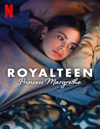 Royalteen: Princess Margrethe 2023 Dual Audio Hindi ORG 1080p 720p 480p WEB-DL x264 ESubs Full Movie Download
