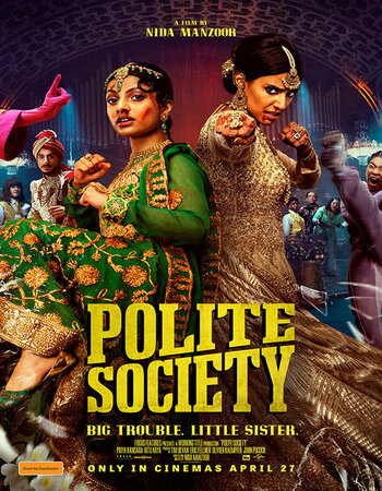 Polite Society 2023 Dual Audio Hindi ORG 1080p 720p 480p WEB-DL x264 ESubs Full Movie Download