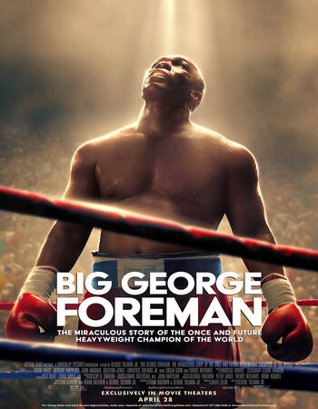 Big George Foreman 2023 English ORG 1080p 720p 480p WEB-DL x264 ESubs Full Movie Download
