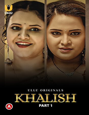Khalish 2023 (Part-01) Complete Hindi Ullu 720p WEB-DL x264 Download