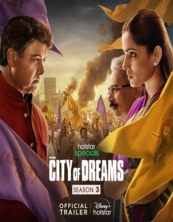 City of Dreams 2023 S03 Complete Hindi ORG 720p 480p WEB-DL x264 ESubs Download