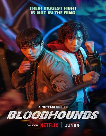 Bloodhounds 2023 S01 Complete Dual Audio Hindi ORG 720p 480p WEB-DL x264 ESubs Download