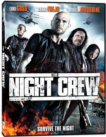 The Night Crew (2015) Dual Audio [Hindi-English] ORG 720p 1080p BluRay x264