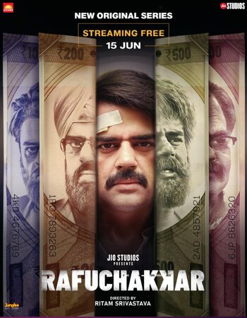 Rafuchakkar 2023 S01 Hindi ORG 720p 480p WEB-DL x264 ESubs Download