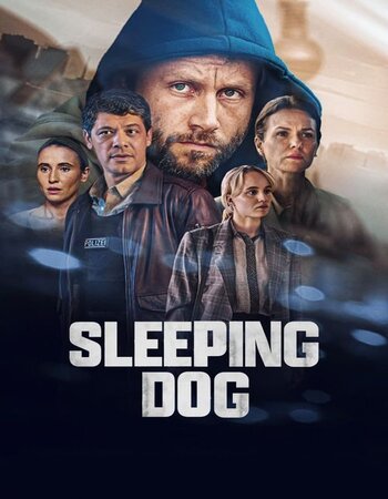 Sleeping Dog 2023 S01 Complete Dual Audio Hindi ORG 720p 480p WEB-DL x264 ESubs Download
