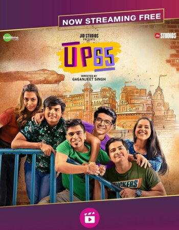 UP65 2023 S01 Complete Hindi ORG 720p 480p WEB-DL x264 ESubs Download