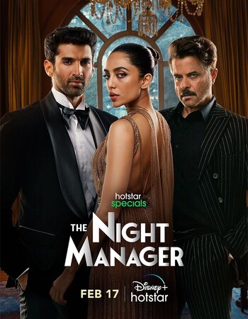 The Night Manager 2023– Hindi ORG 1080p 720p 480p WEB-DL x264 ESubs Full Movie Download