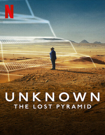Unknown: The Lost Pyramid 2023 NF Dual Audio Hindi ORG 1080p 720p 480p WEB-DL x264 ESubs Full Movie Download