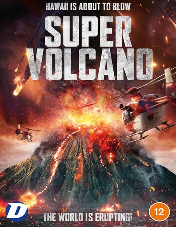 Super Volcano 2022 English 720p 1080p WEB-DL x264 6CH ESubs