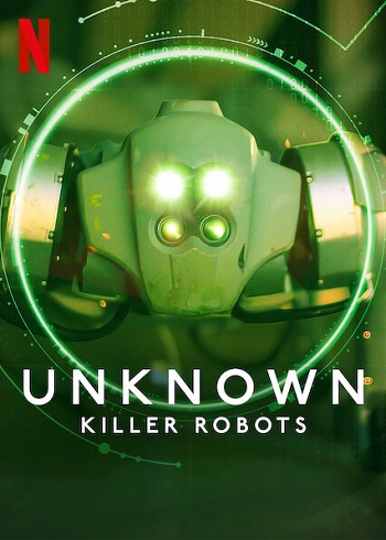 Unknown: Killer Robots 2023 NF Dual Audio Hindi ORG 1080p 720p 480p WEB-DL x264 ESubs Full Movie Download