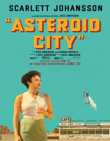 Asteroid City 2023 English ORG 1080p 720p 480p WEB-DL x264 ESubs Full Movie Download