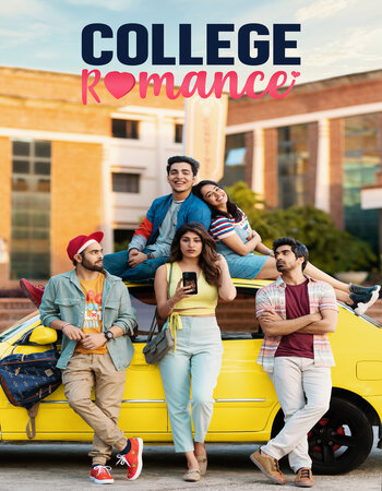 College Romance 2023 S04 Complete Hindi ORG 720p 480p WEB-DL x264 ESubs Full Movie Download
