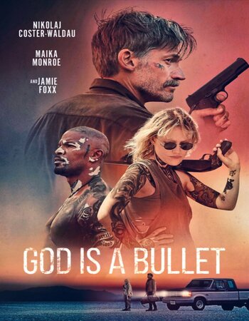 God Is a Bullet 2023 English ORG 1080p 720p 480p WEB-DL x264 ESubs Full Movie Download