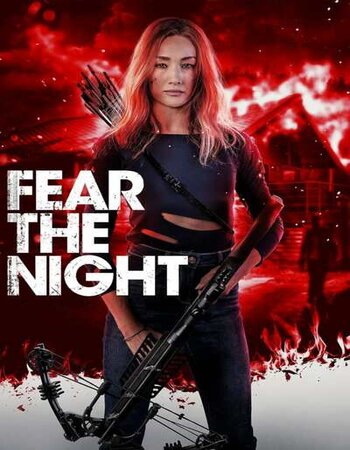 Fear the Night 2023 English 720p 1080p WEB-DL ESubs