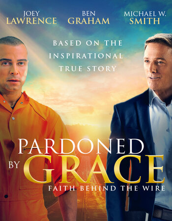 Pardoned by Grace 2023 English 720p 1080p WEB-DL x264 6CH