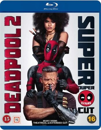 Deadpool 2 2018 Super Duper Cut Dual Audio Hindi ORG 1080p 720p 480p BluRay x264 ESubs Full Movie Download