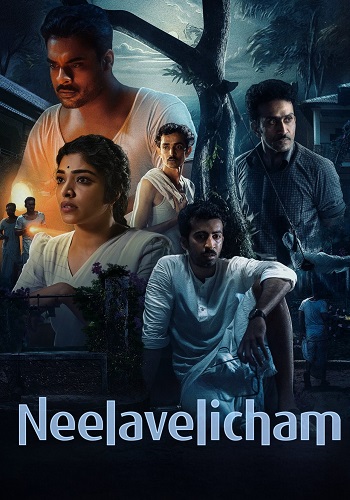 Neelavelicham 2023 UNCUT Hindi (ORG 5.1) 1080p 720p 480p WEB-DL x264 ESubs Full Movie Download