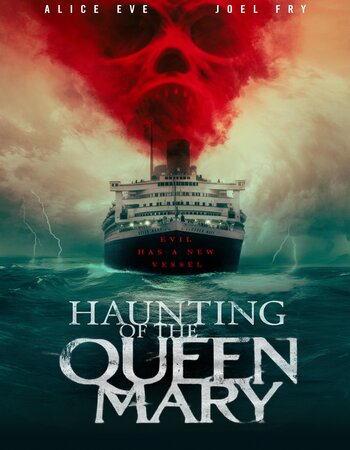 Haunting of the Queen Mary 2023 English 720p 1080p WEB-DL x264 6CH ESubs