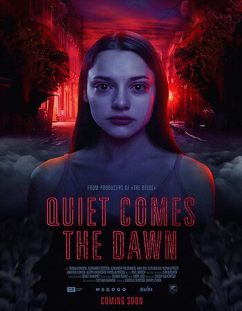 Quiet Comes the Dawn (2019) UNCUT Dual Audio [Hindi-English] ORG 720p 1080p BluRay x264 ESubs