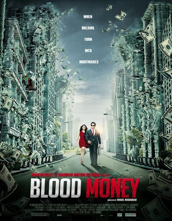 Blood Money 2012 Dual Audio [Hindi-English] 720p BluRay x264 ESubs Download