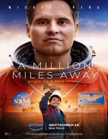 A Million Miles Away 2023 AMZN Dual Audio Hindi (ORG 5.1) 1080p 720p 480p WEB-DL x264 ESubs Full Movie Download