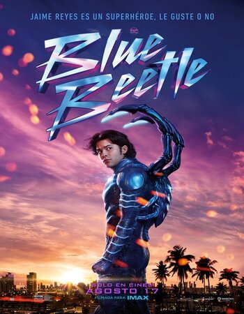 Blue Beetle 2023 English (ORG 5.1) 1080p 720p 480p WEB-DL x264 ESubs Full Movie Download