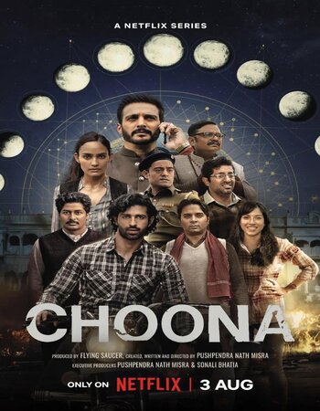 Choona 2023 S01 Complete NF Hindi (ORG 5.1) 1080p 720p 480p WEB-DL x264 ESubs Download