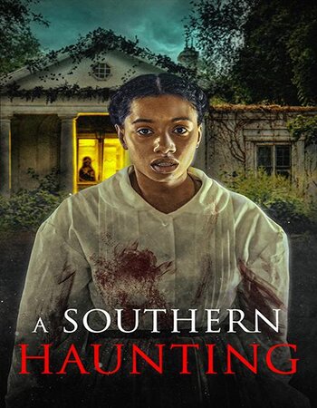 A Southern Haunting 2023 English 720p 1080p WEB-DL x264 6CH ESubs