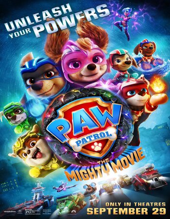 PAW Patrol: The Mighty Movie 2023 Hindi (Cleaned) 1080p 720p 480p Pre-DVDRip x264 ESubs Full Movie Download