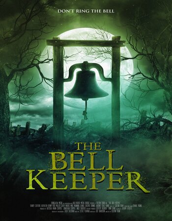 The Bell Keeper 2023 English 720p 1080p WEB-DL ESubs