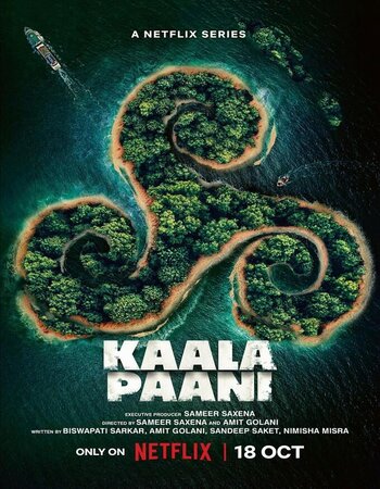 Kaala Paani 2023 S01 Complete NF Hindi (ORG 5.1) 1080p 720p 480p WEB-DL x264 ESubs Download