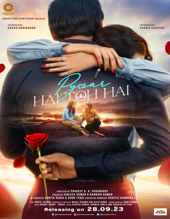 Pyaar Hai Toh Hai 2023 Hindi 1080p 720p 480p HQ DVDScr x264 ESubs Full Movie Download