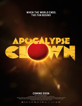 Apocalypse Clown 2023 English 720p 1080p WEB-DL x264 6CH ESubs
