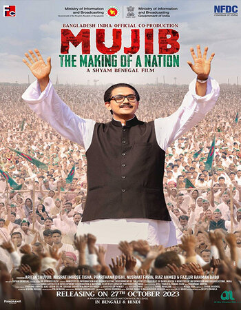 Mujib: The Making of Nation 2023 Hindi 1080p 720p 480p HQ DVDScr x264 ESubs Full Movie Download